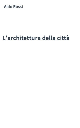 L'architettura della città