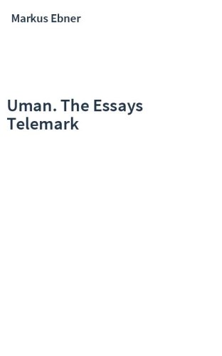Uman. The Essays Telemark