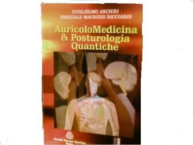 Auricolo medicina & posturologia quantica