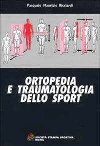 Ortopedia e traumatologia dello sport