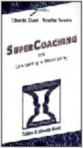 Super coaching. Tra counseling e mentoring
