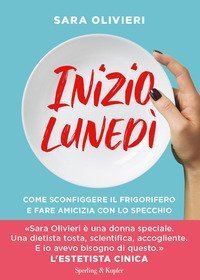 Inizio lunedì. Come sconfiggere il frigorifero e fare amicizia con lo specchio