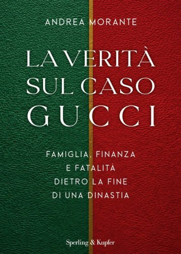 La verità sul caso Gucci