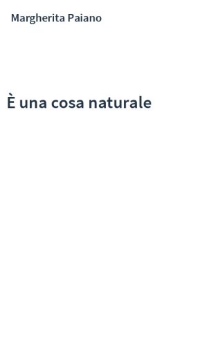 È una cosa naturale