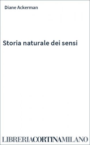 Storia naturale dei sensi