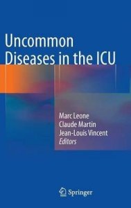 Uncommon Diseases in the ICU