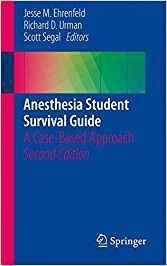 Anesthesia Student Survival Guide