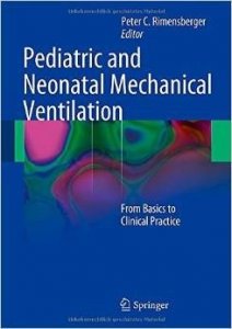 Pediatric and Neonatal Mechanical Ventilation
