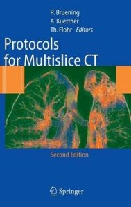 Protocols for Multislice Ct