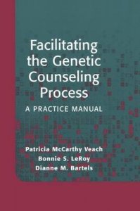 Facilitating the Genetic Counseling Process