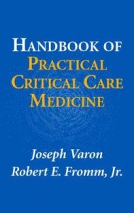 Handbook of Practical Critical Care Medicine