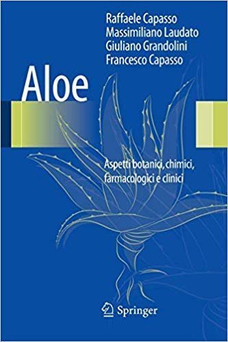 Aloe. Aspetti botanici, chimici, farmacologici e clinici