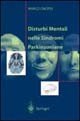 Disturbi mentali nelle sindromi parkinsoniane
