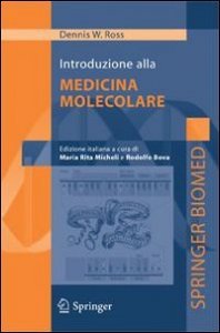 Introduzione alla medicina molecolare