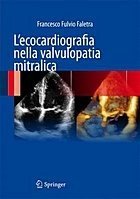 L'ecocardiografia nella valvulopatia mitralica