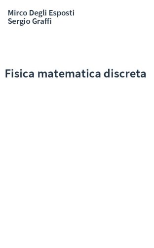 Fisica matematica discreta