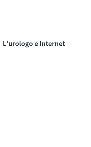 L'urologo e Internet
