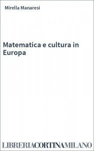 Matematica e cultura in Europa