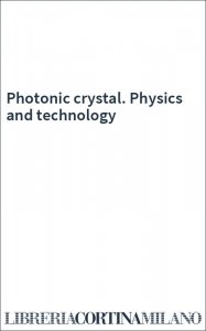 Photonic crystal. Physics and technology