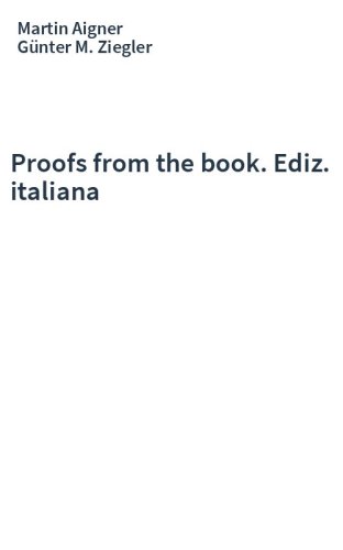 Proofs from the book. Ediz. italiana