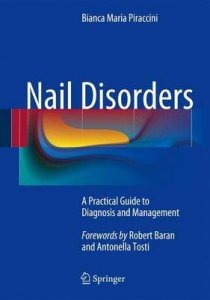 Nail Disorders: A Practical Guide to Diagnosis and Management