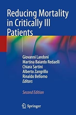 Reducing Mortality in Critically Ill Patients