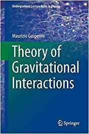Theory of gravitational interactions