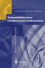 Tromboembolismo venoso e trombosi venosa in medicina interna