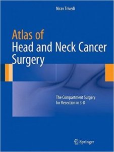 Atlas of Head and Neck Cancer  Surgery