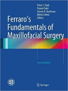 FERRARO'S FUNDAMENTALS OF MAXILLOFACIAL SURGERY
