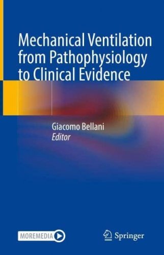 Mechanical Ventilation from Pathophysiology to Clinical Evidence