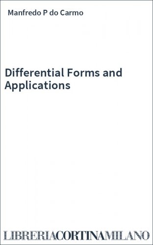 Differential Forms and Applications