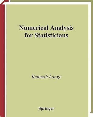 Numerical Analysis for Statisticians