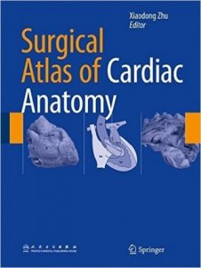 Surgical Atlas of Cardiac Anatomy