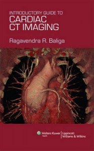 An Introductory Guide to Cardiac CT Imaging