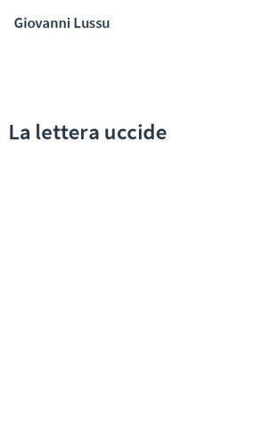 La lettera uccide