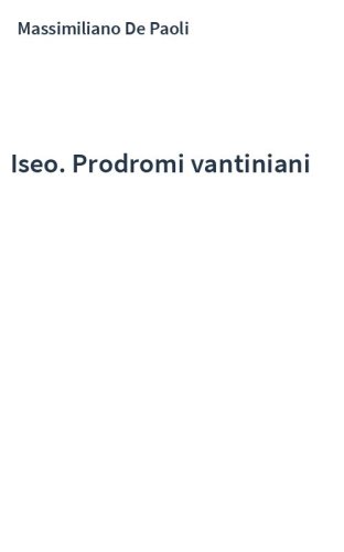 Iseo. Prodromi vantiniani