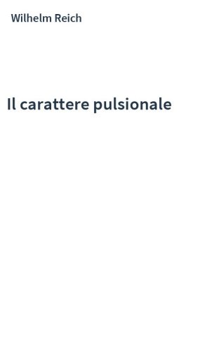 Il carattere pulsionale