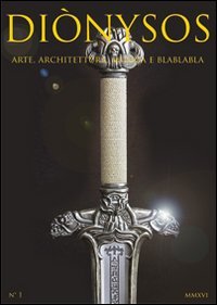 Diònysos. Arte, architettura, musica e blablabla