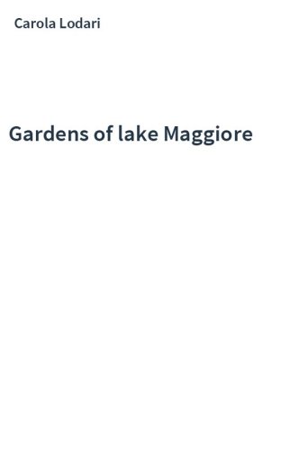 Gardens of lake Maggiore