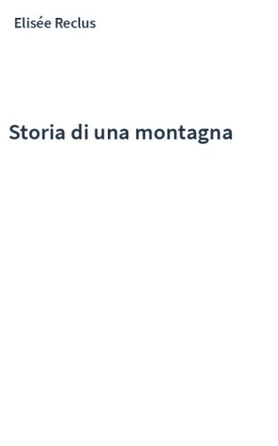 Storia di una montagna