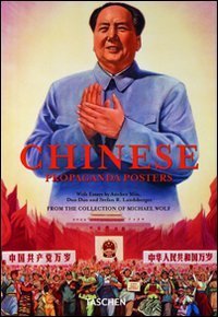 Chinese propaganda posters. Ediz. italiana, spagnola e portoghese