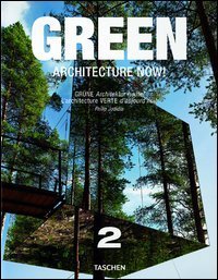 Green Architecture now. Ediz. italiana, spagnola e portoghese