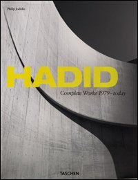 Hadid. Complete works 1979-today. Ediz. italiana, spagnola e portoghese