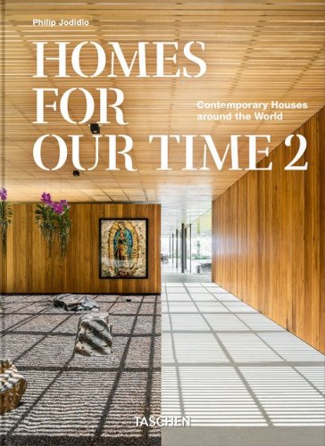 Homes for our time. Contemporary houses around the world. Ediz. italiana, inglese e spagnola. 45th edition