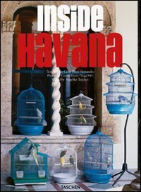 Inside Havana. Ediz. italiana, spagnola e portoghese