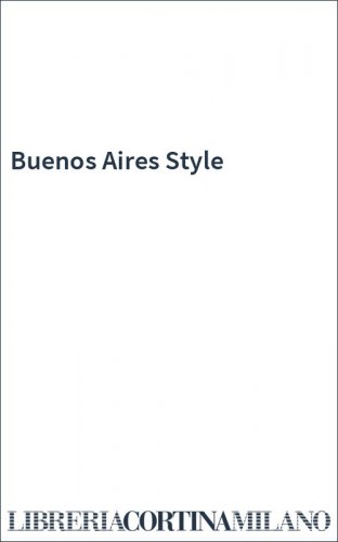 Buenos Aires Style
