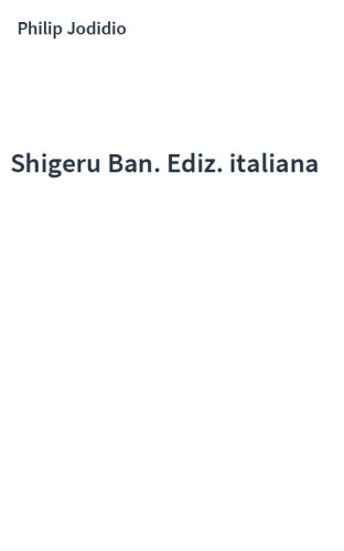 Shigeru Ban. Ediz. italiana