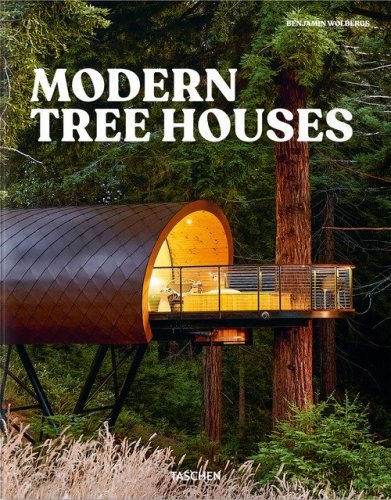 Modern tree houses. Ediz. inglese