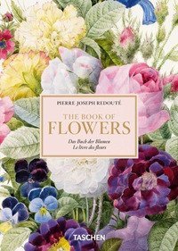 Redouté. El libro de las flores. 45th Ed. Ediz. italiana, inglese, spagnola